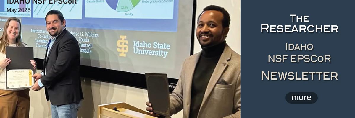 May 2025 Idaho EPSCoR Newsletter