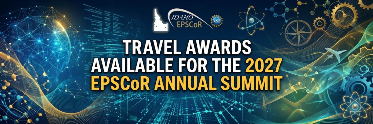 Idaho EPSCoR Travel funds announcement